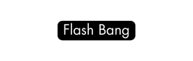 Flash Bang