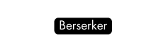 Berserker